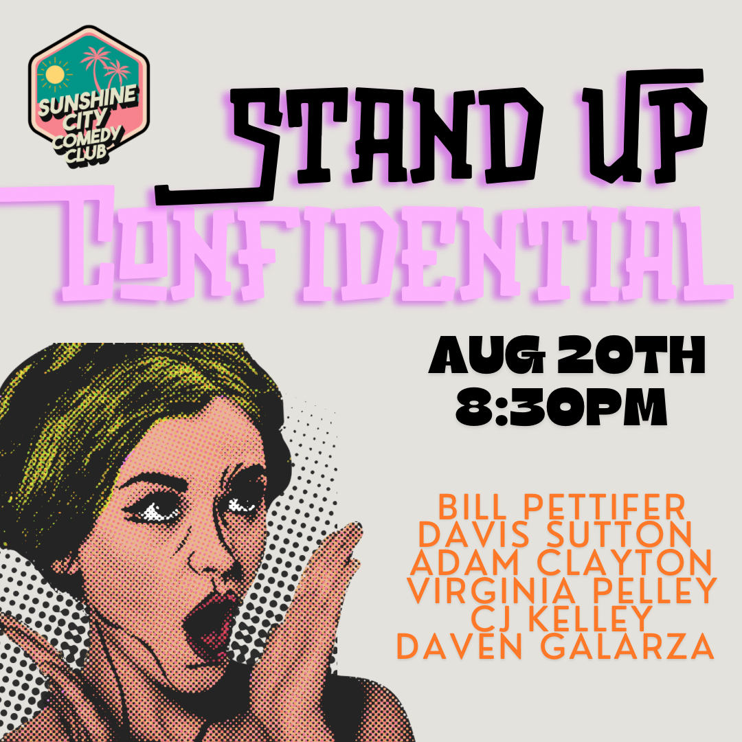 Stand Up Confidential