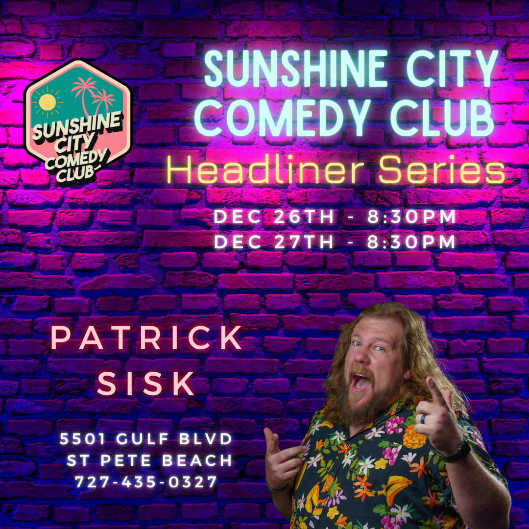 Headliner Patrick Sisk