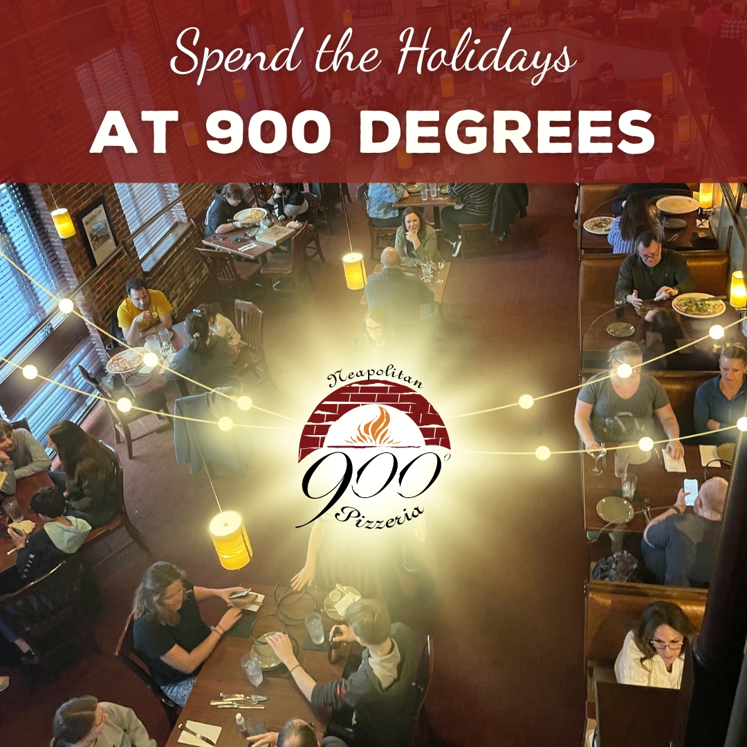 900 Degrees Holiday Hours
