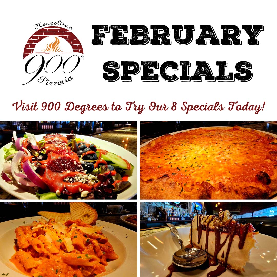 Fall in Love with the 900 Degrees February Specials