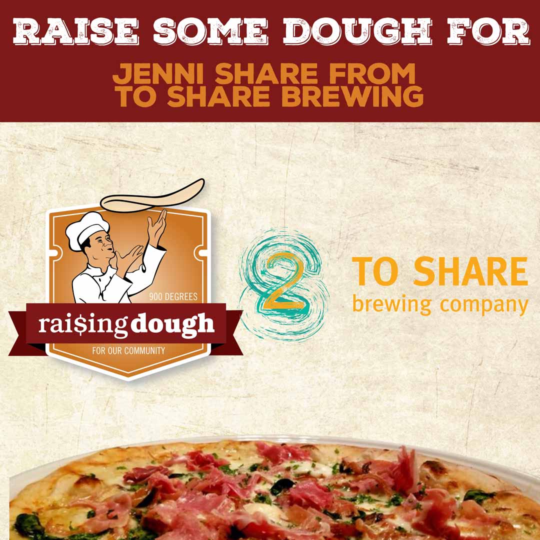 Join Us for a Raising Dough Fundraiser to Support Jenni Share on July 15 at 900 Degrees
