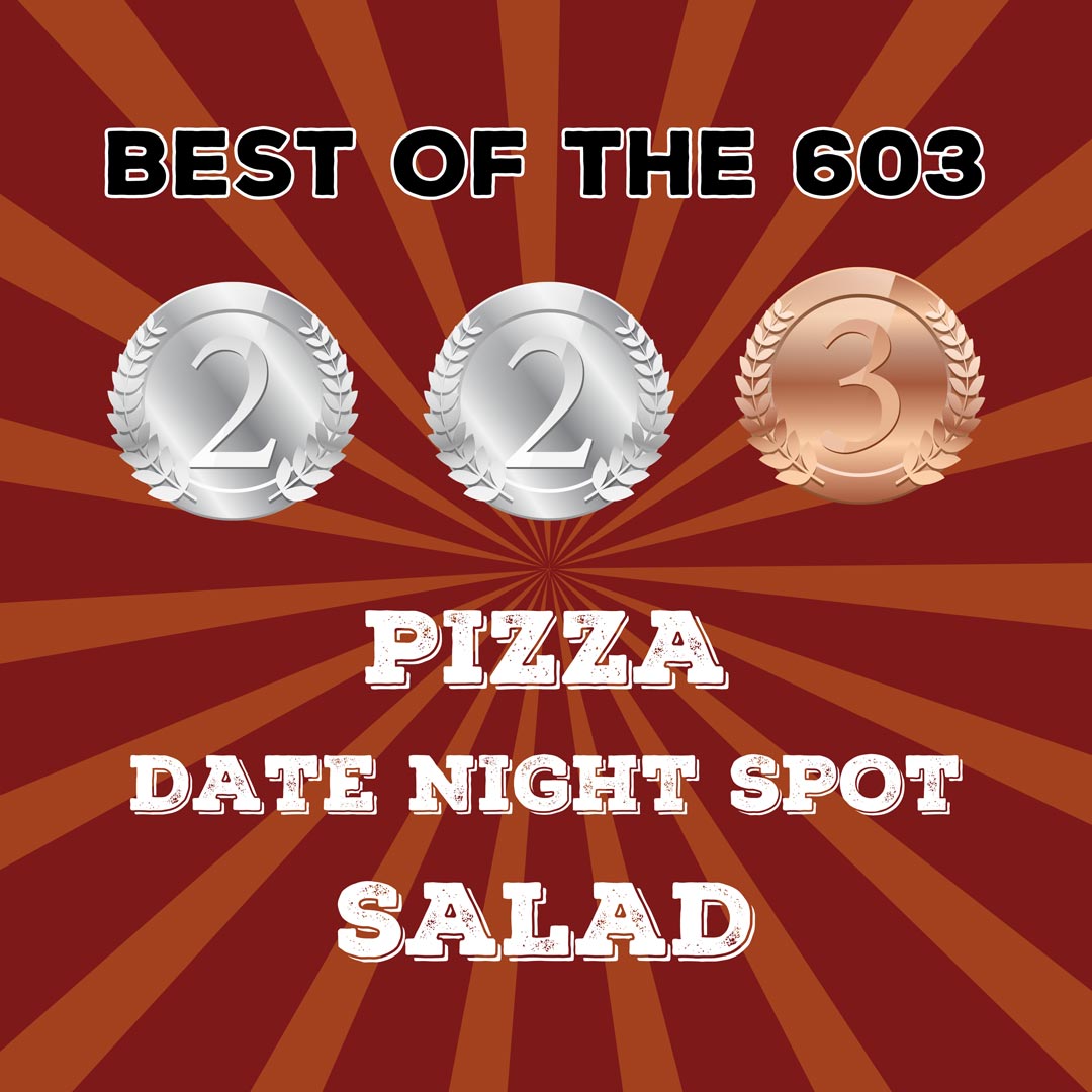 900 Degrees Wins Best Pizza, Date Night Spot & Salad in 2024 Best of the 603 Awards
