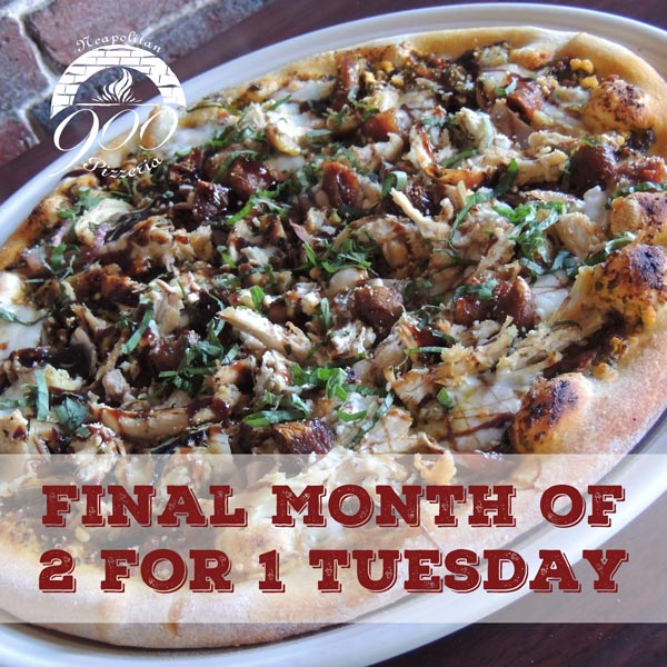 Last Chance for 2-for-1 Tuesday at 900 Degrees