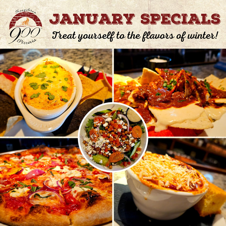 Warm Up with January Specials at 900 Degrees