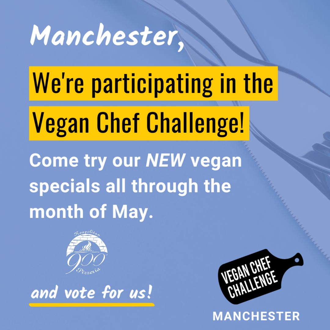 900 Degrees Participates in Vegan Chef Challenge Manchester