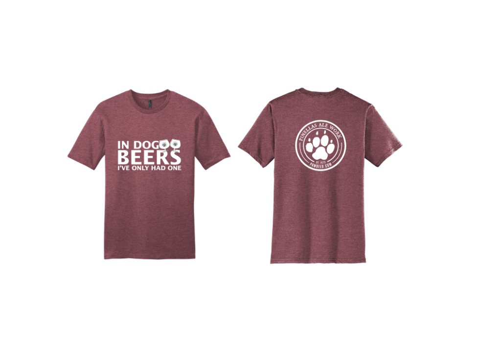 In Dog Beers I've Only Had One T-Shirt