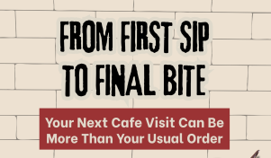North Cafe infographic titled “From First Sip To Final Bite” showing how guests can enjoy a complete cafe experience through exploring menu choices, trying new favourites, sharing meals, and pairing dishes with drinks. Features brunch dishes, coffee, and cafe-themed visuals.